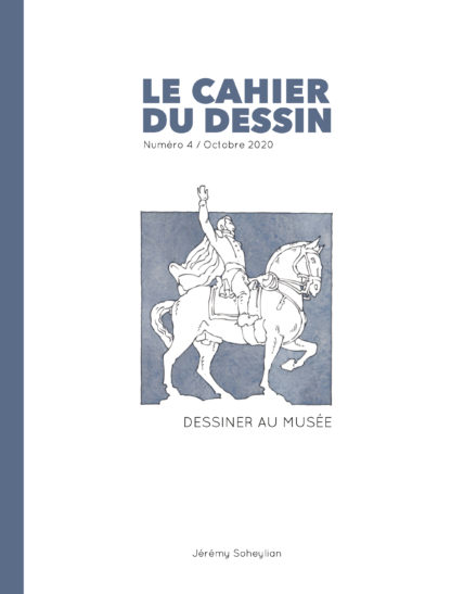 Le cahier du dessin numéro 4